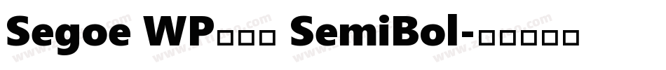 Segoe WP正黑體 SemiBol字体转换